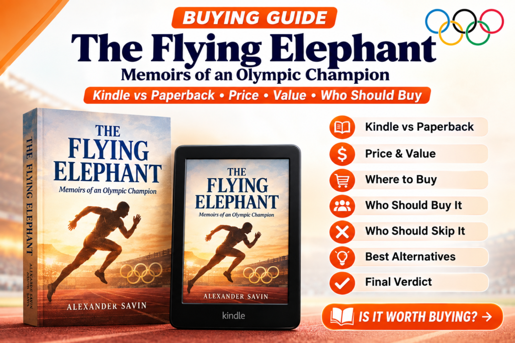 The Flying Elephant: Memoirs of an Olympic Champion Buying Guide (2026) The Flying Elephant Buying Guide comparing Kindle vs paperback editions